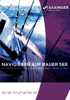 New edition of the SAXINGER Logbook &quot;Navigating Rough Waters&quot;: the compass for finance and restructuring coming soon